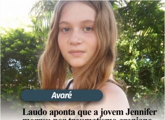 Laudo aponta que a jovem Jennifer morreu por traumatismo craniano