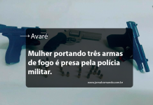EM AVARÉ, MULHER PORTANDO TRÊS ARMAS DE FOGO É PRESA PELA POLÍCIA MILITAR