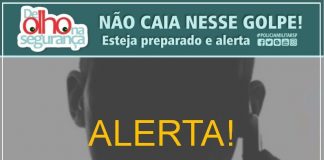 DICAS DE SEGURANÇA – COMERCIANTES, CUIDADO COM LIGAÇÕES DE NÚMEROS DESCONHECIDOS