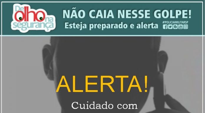 DICAS DE SEGURANÇA – COMERCIANTES, CUIDADO COM LIGAÇÕES DE NÚMEROS DESCONHECIDOS