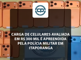 Carga de celulares avaliada em R$ 300 mil é apreendida pela Polícia Militar em Itaporanga