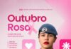 Outubro Rosa: cuidar de você também é um ato de amor.